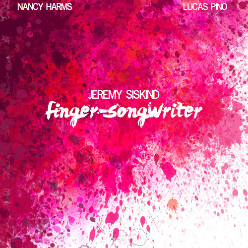 Jeremy Siskind - Finger-Songwriter (Cover)